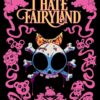 I Hate Fairyland: compendium 1: The whole fluffing tale 2 I hate Fairyland Omnibus 1 The whole fluffing tale