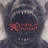 30 Days of Night: Deluxe edition 2. 2 30 days of night deluxe 2