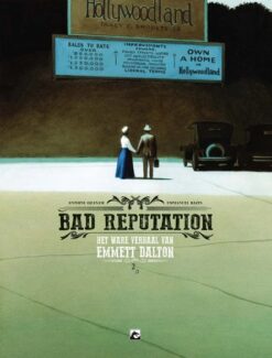 Bad reputation: Het ware verhaal van Emmett Dalton 2.
