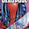 Deadpool: epic collection 5. Johnny Handsome 2 deadpol epic 5