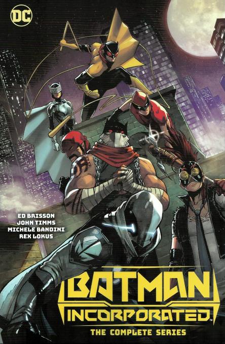 Batman Incorporated The complete series Batman Incorporated The complete series