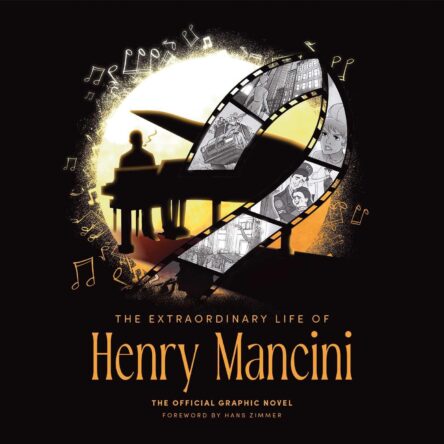 Henry Mancini - The official graphic novel Henry Mancini The official graphic novel e1726752293233