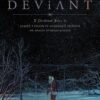 The Deviant 1. 2 The Deviant 1