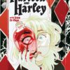 The strange case of Harleen and Harley. 2 The strange case of Harleen and Harley