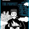 The Prophet: A graphic novel 1 The prophet a graphic novel