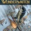 Wunderwaffen 19. De toorn der goden 2 wunderwaffen 19
