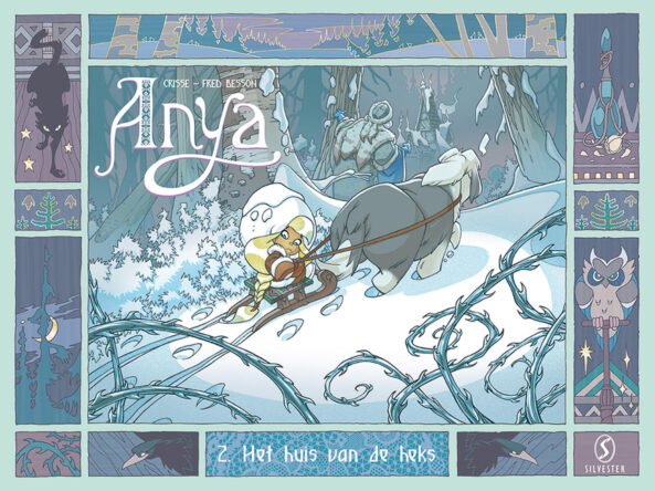 Anya 2. Het Huis van de Heks Anya 2. Het Huis van de Heks e1734102468333