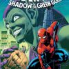 Spider-Man: Shadow of the Green Goblin. 1 Spider Man Shadow of the Green Goblin