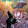 Spider Gwen The Ghost Spider 1. Haunted