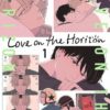 Love on the horizon 1. 2 love horizon