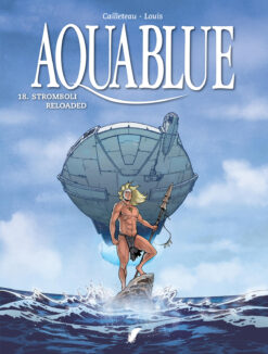 Aquablue 18. Stromboli reloaded