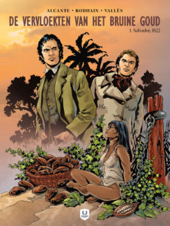 De Vervloekten van het Bruine Goud 1. Salvador, 1822