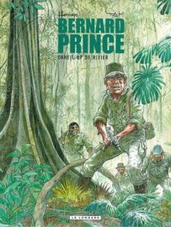 Bernard Prince 18. Onheil op de rivier