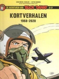 De avonturen van Buck Danny: Kortverhalen hc 2. 1968 - 2020