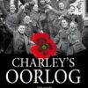 Charley's oorlog 10. Het einde 1 charleys oorlog 10