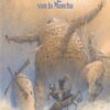 Don Quichot van La Mancha. 2 Don Quichot van La Mancha