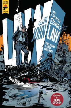 The collected Will Eisner's John Law.