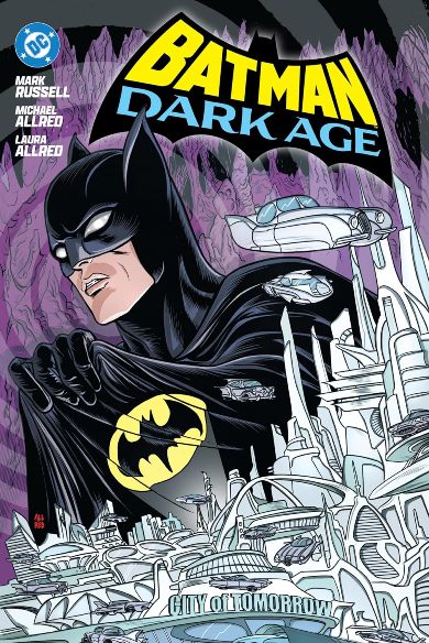 batman dark age batman dark age