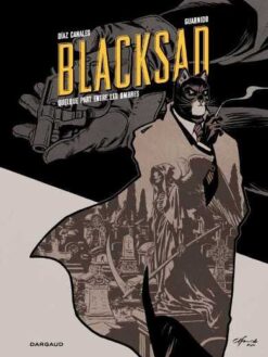 Blacksad 1. Ergens tussen de schaduwen (25 jaar luxe editie)