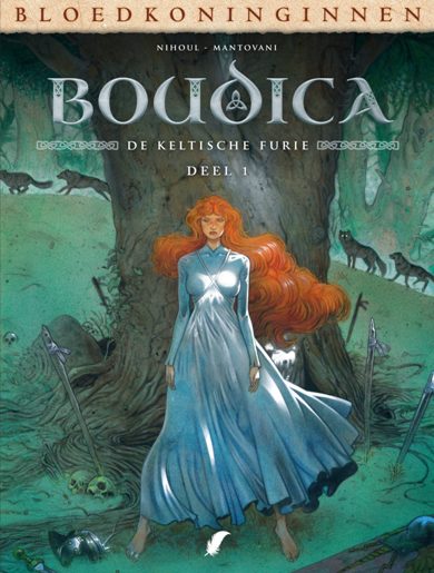 bloedkoningin boudica 1 bloedkoningin boudica 1