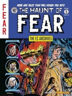 The EC archives: The haunt of fear 5.