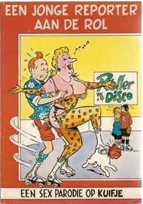 Kuifje: Een jonge reporter aan de rol (een sexparodie op Kuifje)