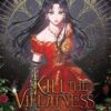 Kill the villainess 1. 1 kill villainess 1