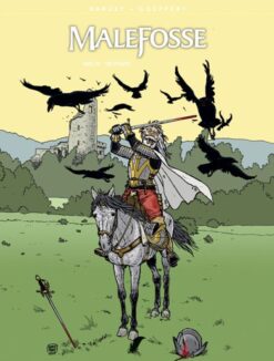 Malefosse 18. De stoute