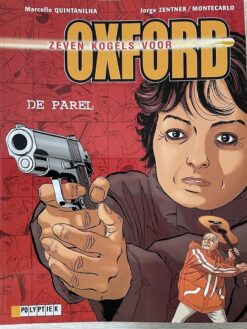 Zeven kogels voor Oxford sc 1 t/m 3. (complete reeks)