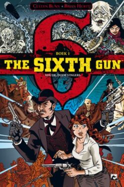 The Sixth Gun 1. Koude, dode vingers