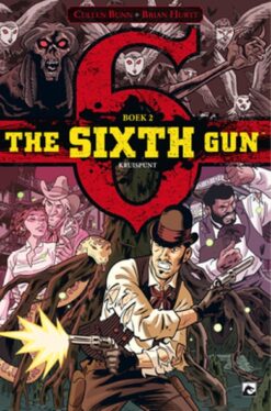 The Sixth Gun 2. Kruispunt