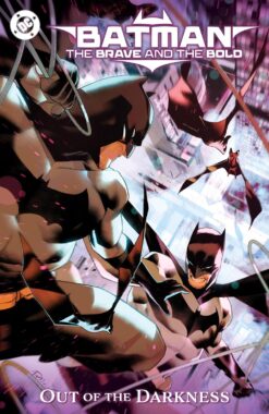 Batman: The brave and the bold: Out of the darkness