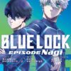Blue lock: Episode Nagi 3. 2 Blue lock Episode Nagi 3