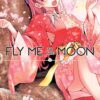 Fly me to the moon 27. 1 Fly me to the moon 27