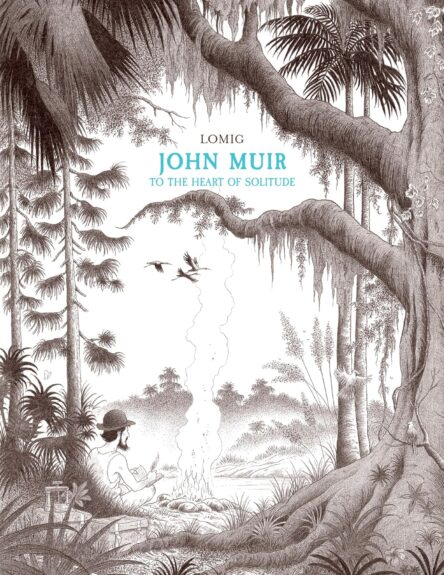 John Muir To the heart of solitude John Muir To the heart of solitude e1745064098460