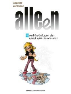 Alleen 15. Het hotel aan de rand van de wereld