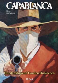 Capablanca 7. Honderdduizend gouden dubloenen