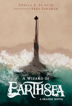 A Wizard of Earthsea. (A graphic novel)