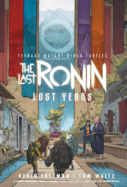 Teenage Mutant Ninja Turtles The last ronin - Lost years Teenage Mutant Ninja Turtles The last ronin Lost years e1746109423921
