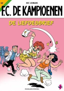 F.C. de Kampioenen 137. De liefdesbrief
