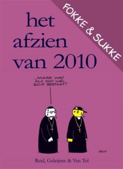 Fokke & Sukke: het afzien van 2002 t/m 2010