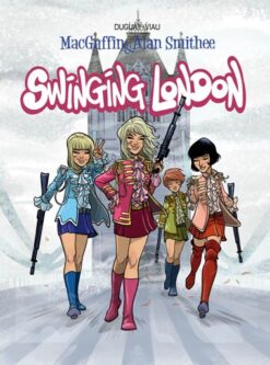 MacGuffin & Alan Smithee 5. Swinging London