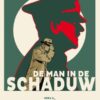 Man in de schaduw 2. 2 man in de schaduw 2