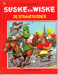 Suske en Wiske sc 83. De straatridder (1e druk vierkleuren)