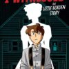 I Witnessed: The Lizzie Borden story. (A graphic novel) 2 the Lizzie Borden story. A graphic novel