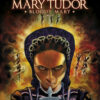 Bloedkoninginnen: Mary Tudor - Bloody Mary 3. 1 Bloedkoninginnen Mary Tudor Bloody Mary 3