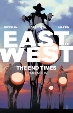 East of West: The end times compendium