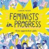 Feminists in progress. Een opgewekte gids
