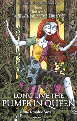 Long Live the Pumpkin Queen: The graphic novel