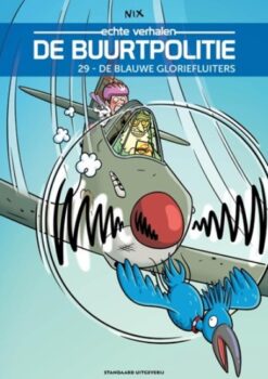 Echte verhalen: De buurtpolitie 29. De blauwe gloriefluiters